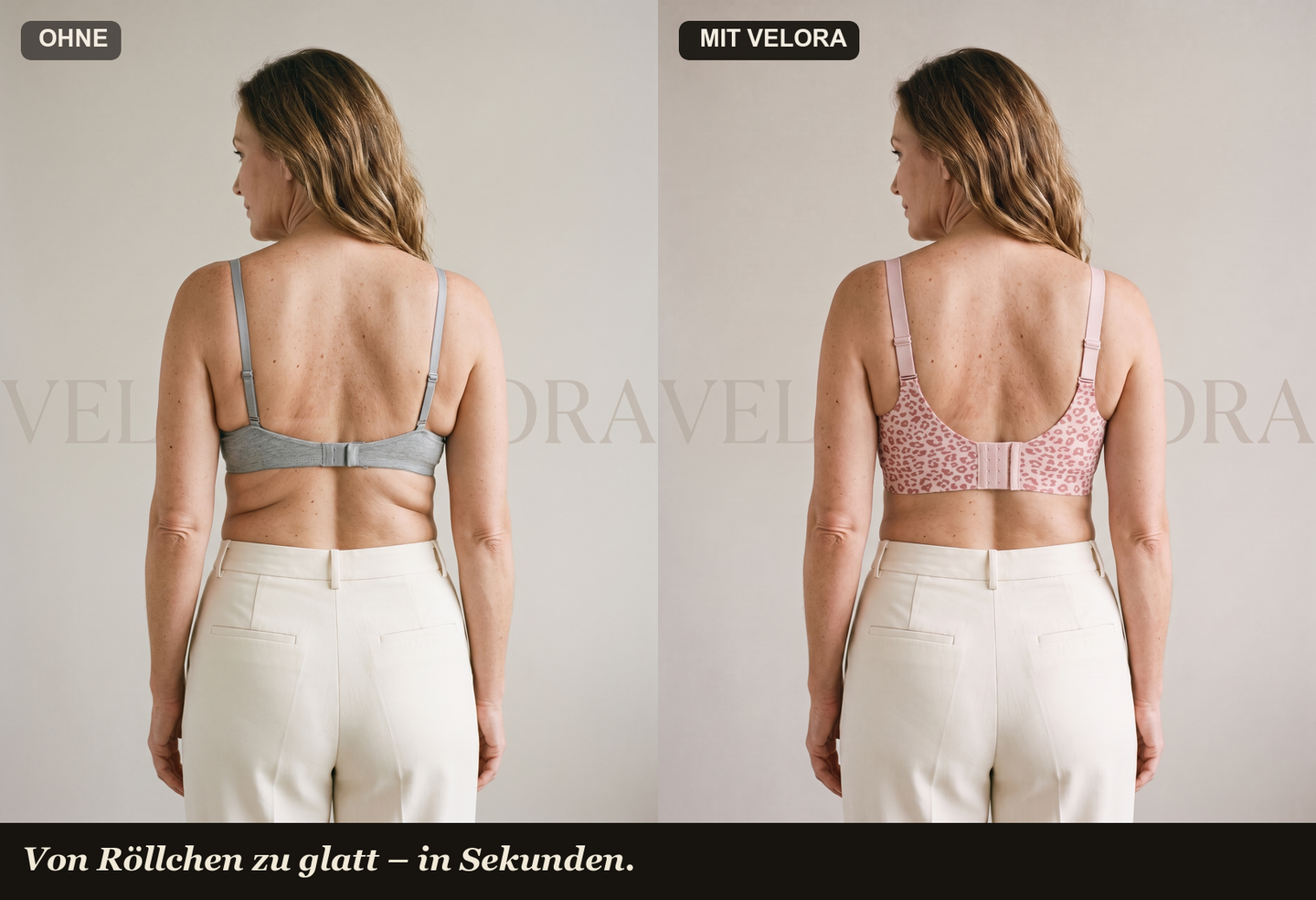 Vorher / Nachher mit VELORA